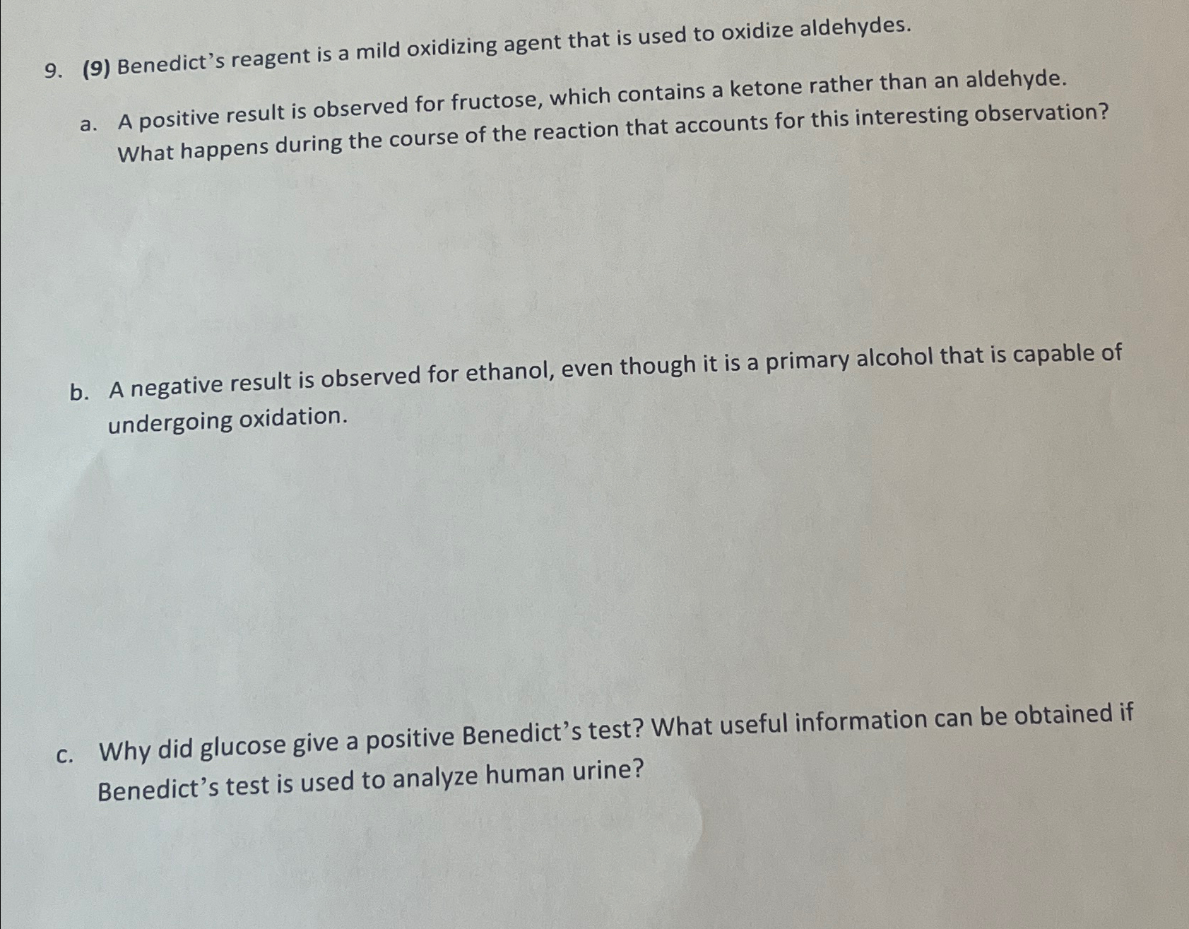 Solved (9) ﻿Benedict's reagent is a mild oxidizing agent | Chegg.com