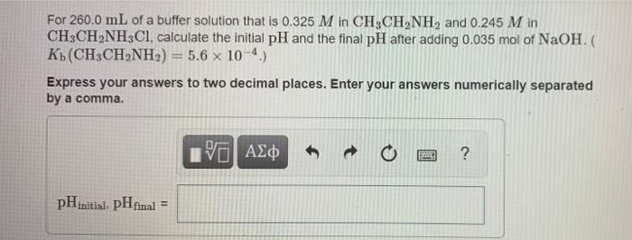 Solved For 260.0 mL of a buffer solution that is 0.230 M in | Chegg.com