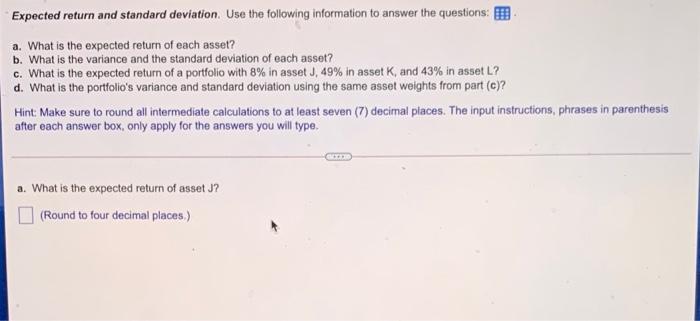 Solved Expected Return And Standard Deviation. Use The | Chegg.com