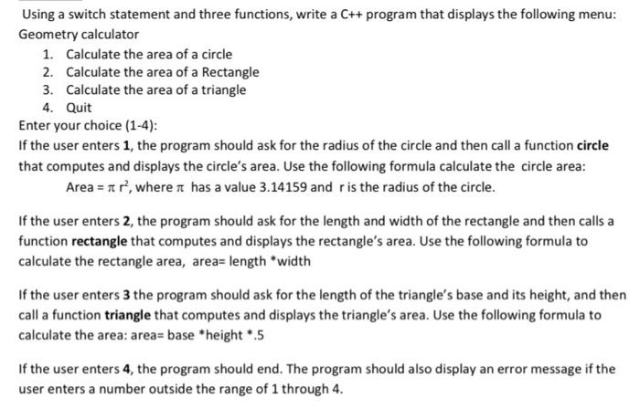 Solved Using a switch statement and three functions, write a | Chegg.com