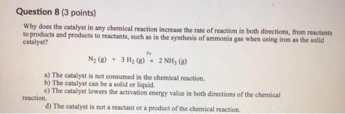 Solved Question 5 3 Points If The Rate Of Reaction Is Z Chegg Com