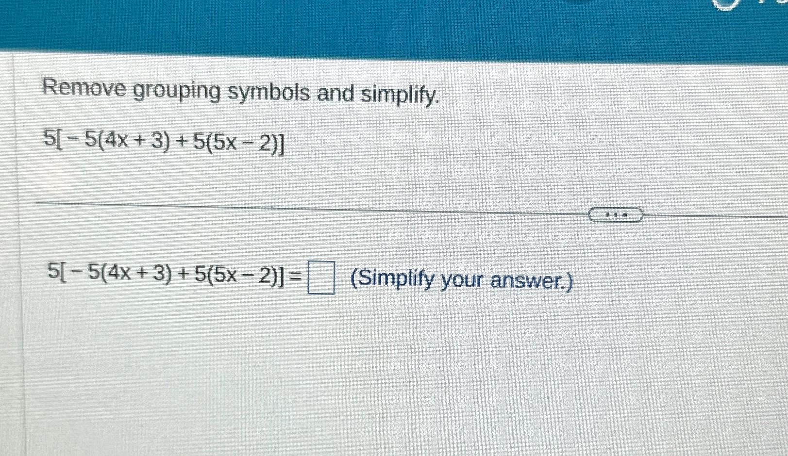 solved-remove-grouping-symbols-and-chegg