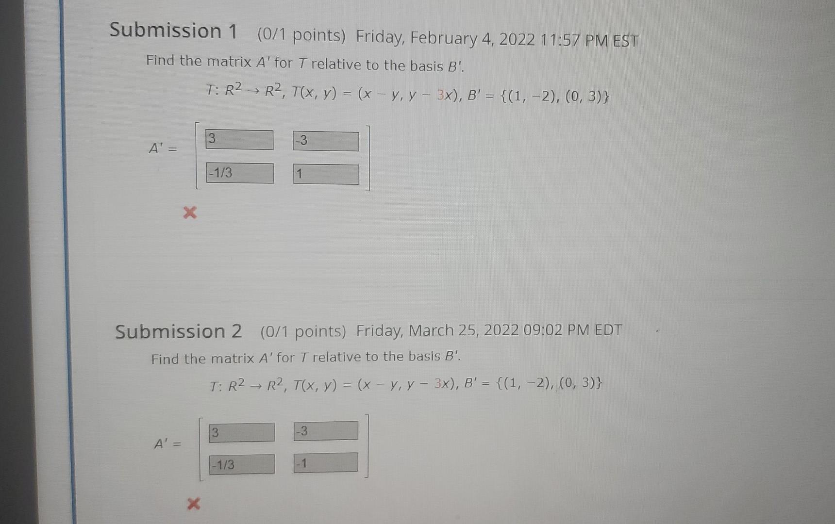 Solved Find The Matrix A' For T Relative To The Basis B'. T: | Chegg.com