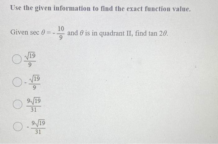 Solved Use the given information to find the exact function | Chegg.com