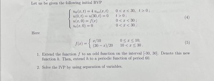 Solved Let us be given the following initial BVP | Chegg.com