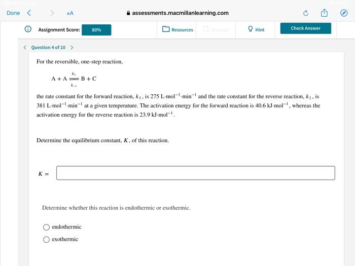 Solved Question 4 of 10 For the reversible, one-step | Chegg.com