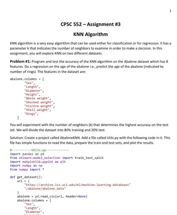 Solved 1 CPSC 552 - Assignment #3 KNN Algorithm KNN | Chegg.com