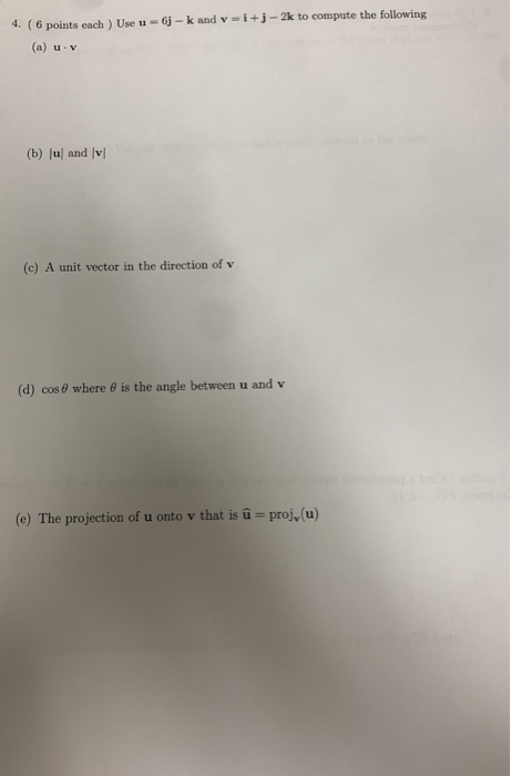 Solved 6 K And V I J 2k To Compute The Following 4 6 Po Chegg Com