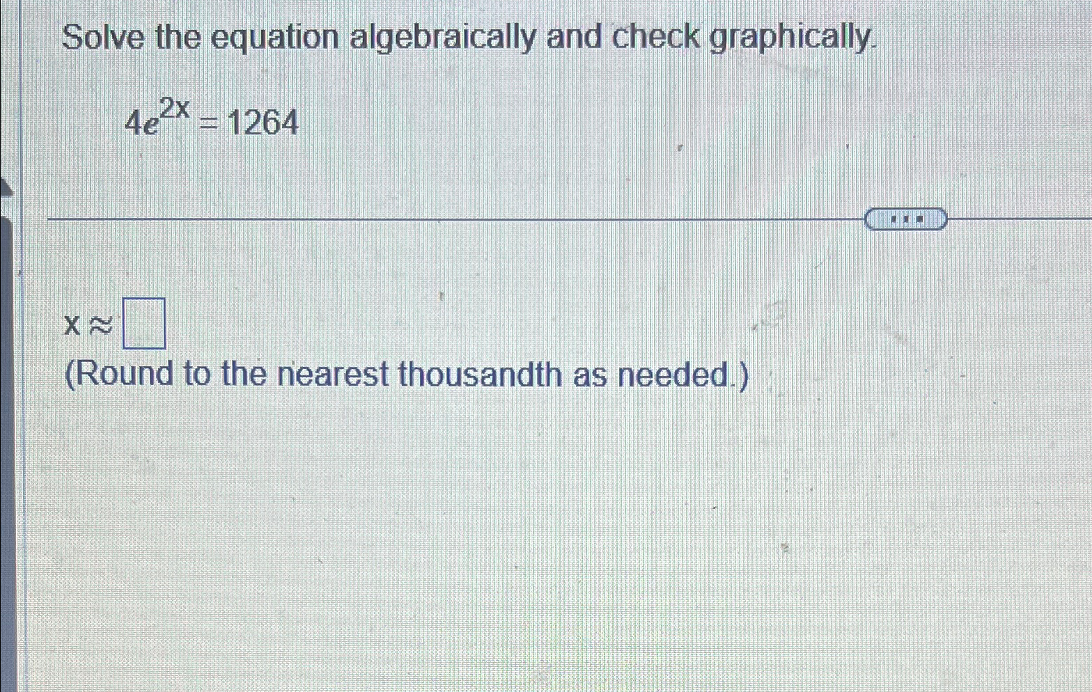 Solved Solve the equation algebraically and check | Chegg.com