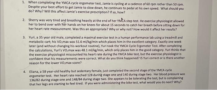 Solved 1. When completing the YMCA cycle ergometer test, | Chegg.com