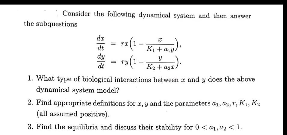 Solved Consider The Following Dynamical System And Then | Chegg.com