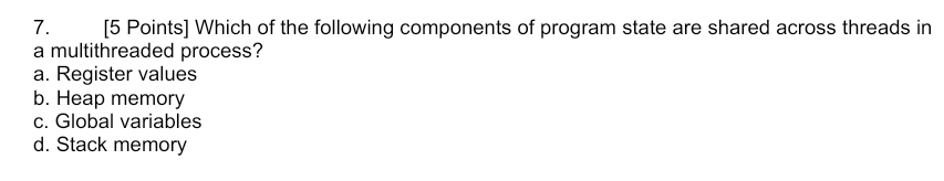 Solved 7. [5 Points] Which of the following components of | Chegg.com