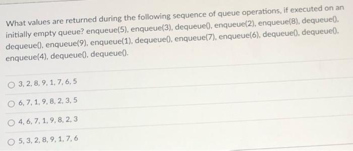 Solved What values are returned during the following | Chegg.com