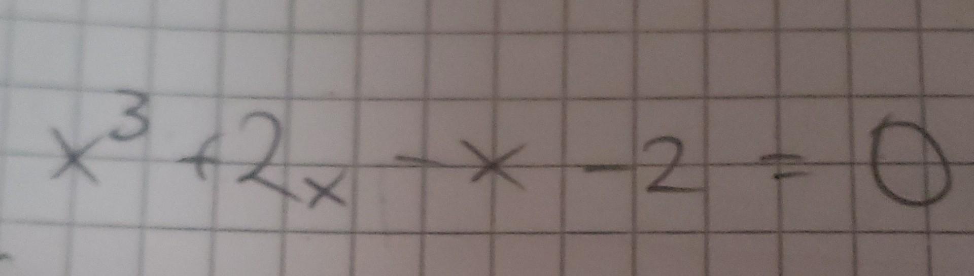 solved-x3-2x-x-2-0-chegg