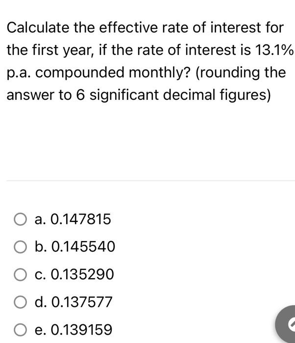 Solved Calculate The Effective Rate Of Interest For The | Chegg.com