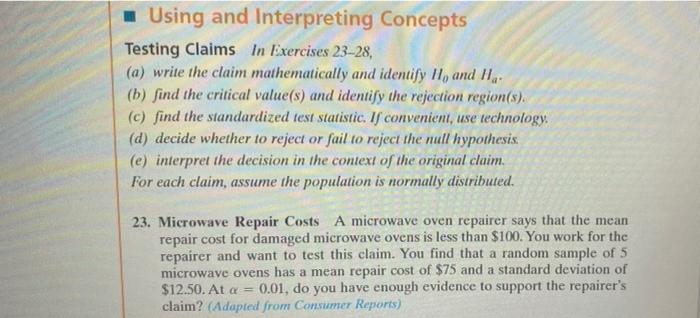 Solved Using and Interpreting Concepts Testing Claims In | Chegg.com