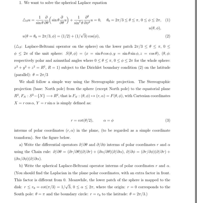 1. We want to solve the spherical Laplace equation | Chegg.com