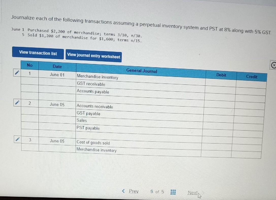 Solved Journalize each of the following transactions