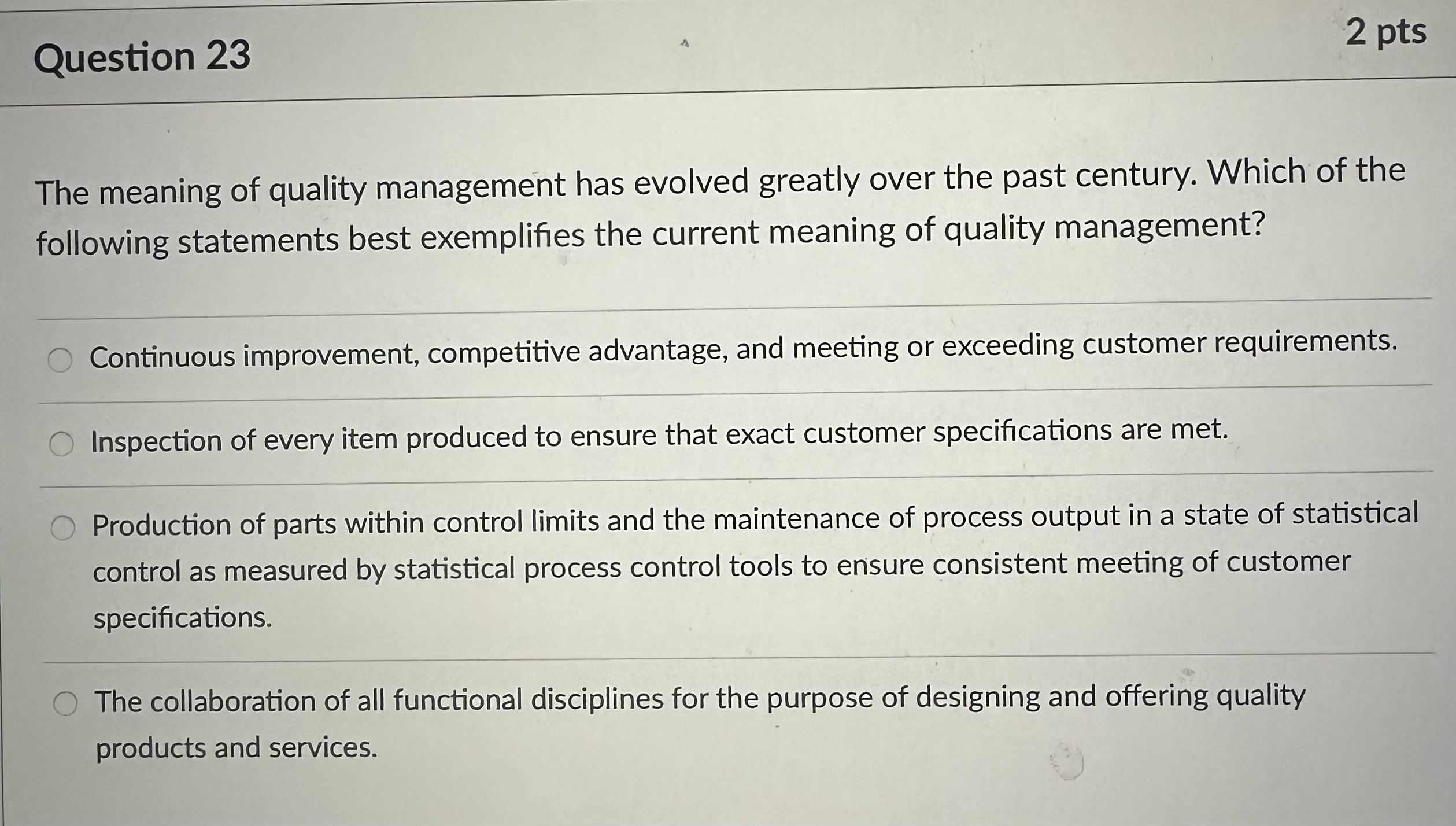 Solved Question 232ptsThe meaning of quality management has | Chegg.com