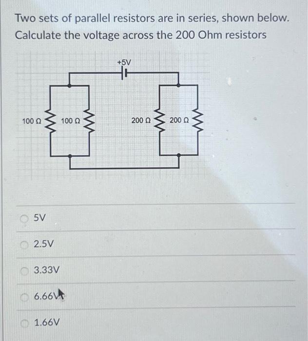 Solved Two Sets Of Parallel Resistors Are In Series, Shown 
