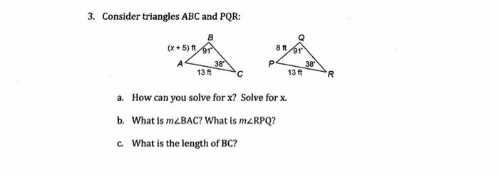 Solved 3. Consider triangles ABC and PQR B x 5 ft 91 8 ft