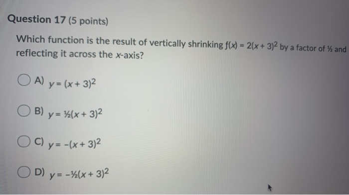 Solved Question 17 (5 points) Which function is the result | Chegg.com
