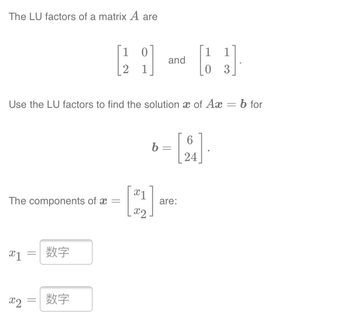 Solved The LU factors of a matrix A are (3 :) 0 1 and 1 1 0 | Chegg.com