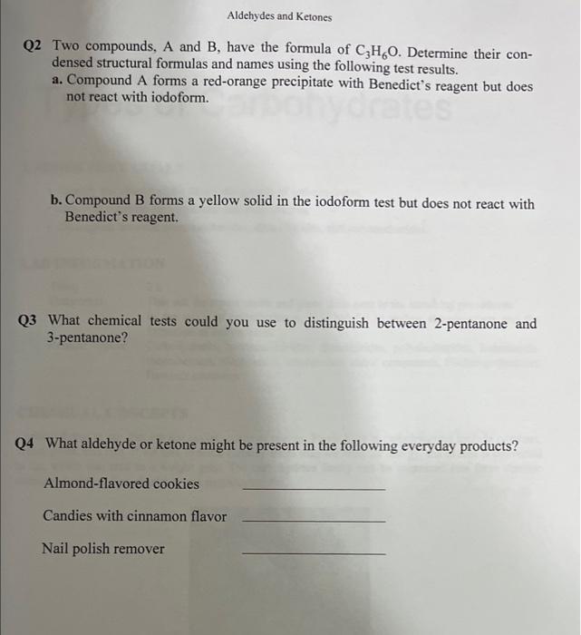 Solved Q2 Two compounds, A and B, have the formula of C3H6O. | Chegg.com