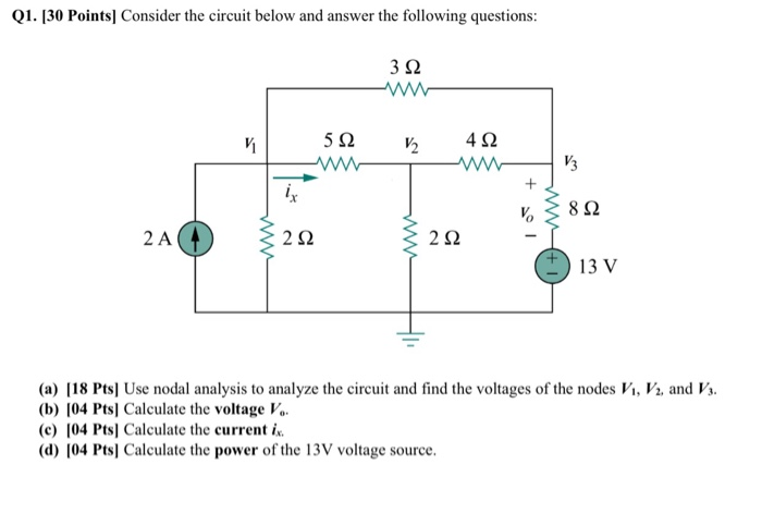 Solved Q1. [30 Points] Consider the circuit below and answer | Chegg.com