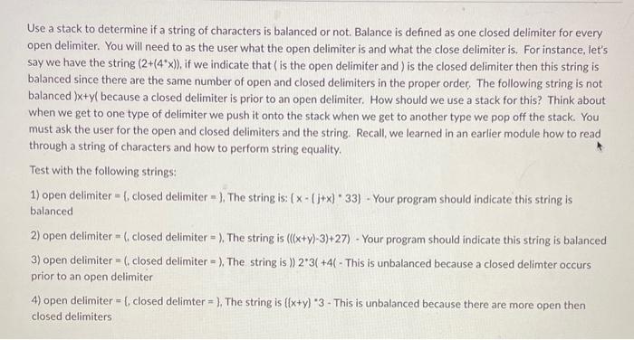 Solved Use a stack to determine if a string of characters is | Chegg.com