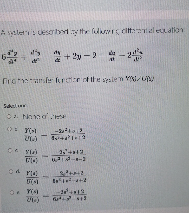 Solved A system is described by the following differential | Chegg.com