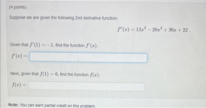 Solved Suppose we are given the following 2 nd derivative | Chegg.com