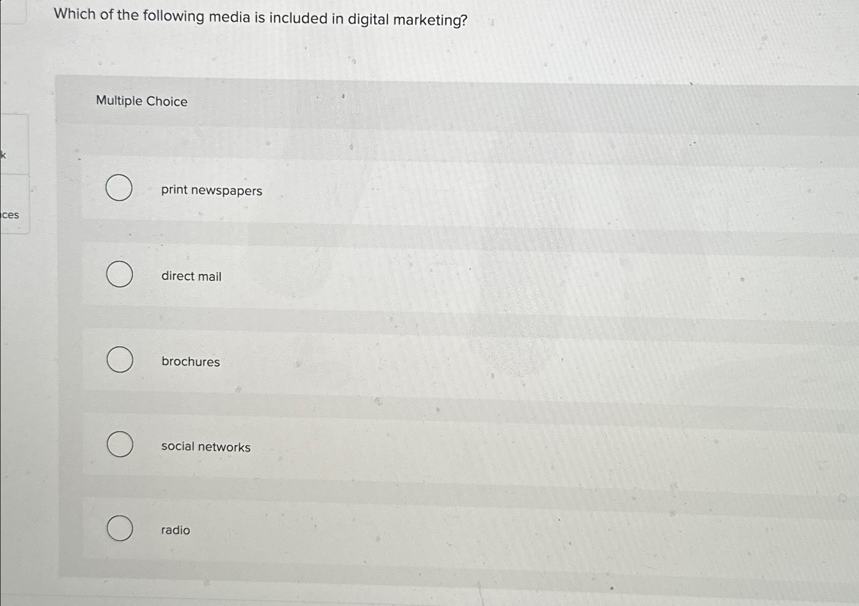 Solved Which of the following media is included in digital | Chegg.com