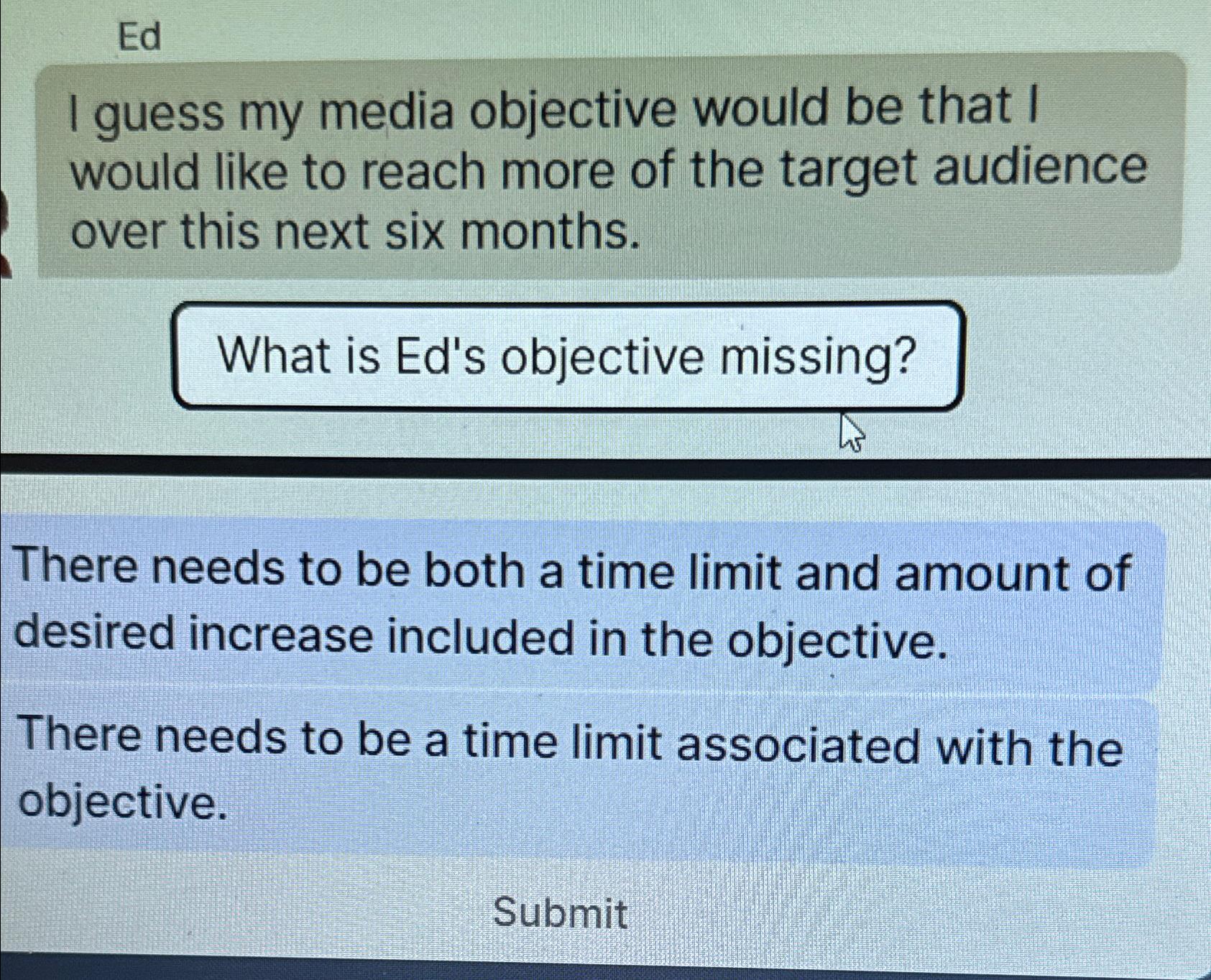 Solved EdI guess my media objective would be that I would | Chegg.com