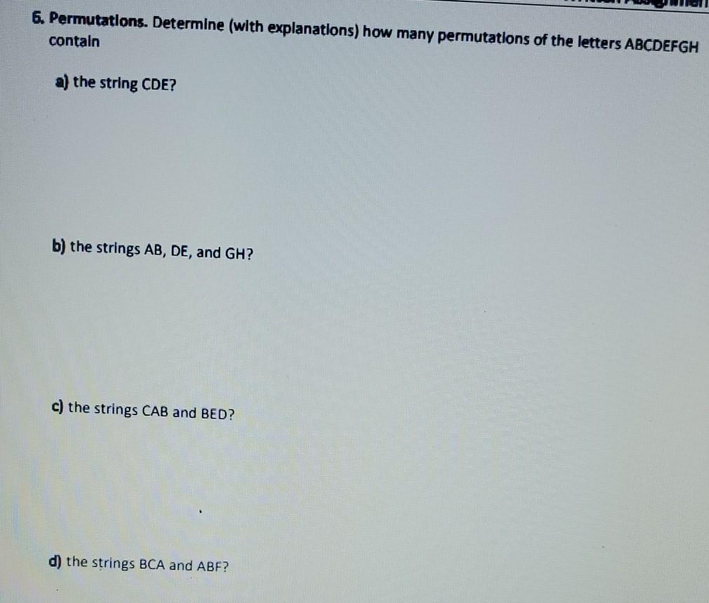 Solved 6. Permutations. Determine (with explanations) how | Chegg.com