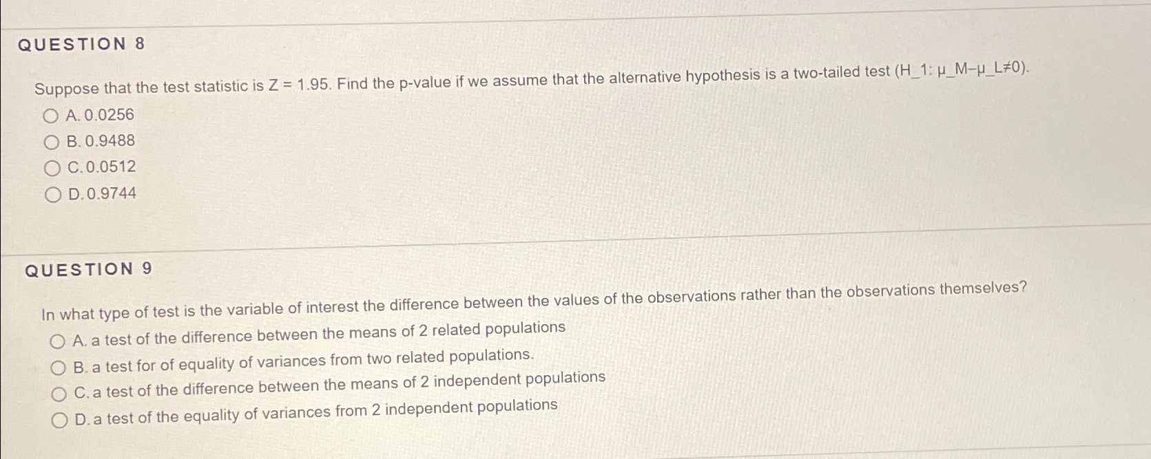 Solved QUESTION 8Suppose that the test statistic is Z=1.95. | Chegg.com
