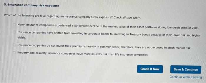Solved 5. Insurance Company Risk Exposure Which Of The Fo