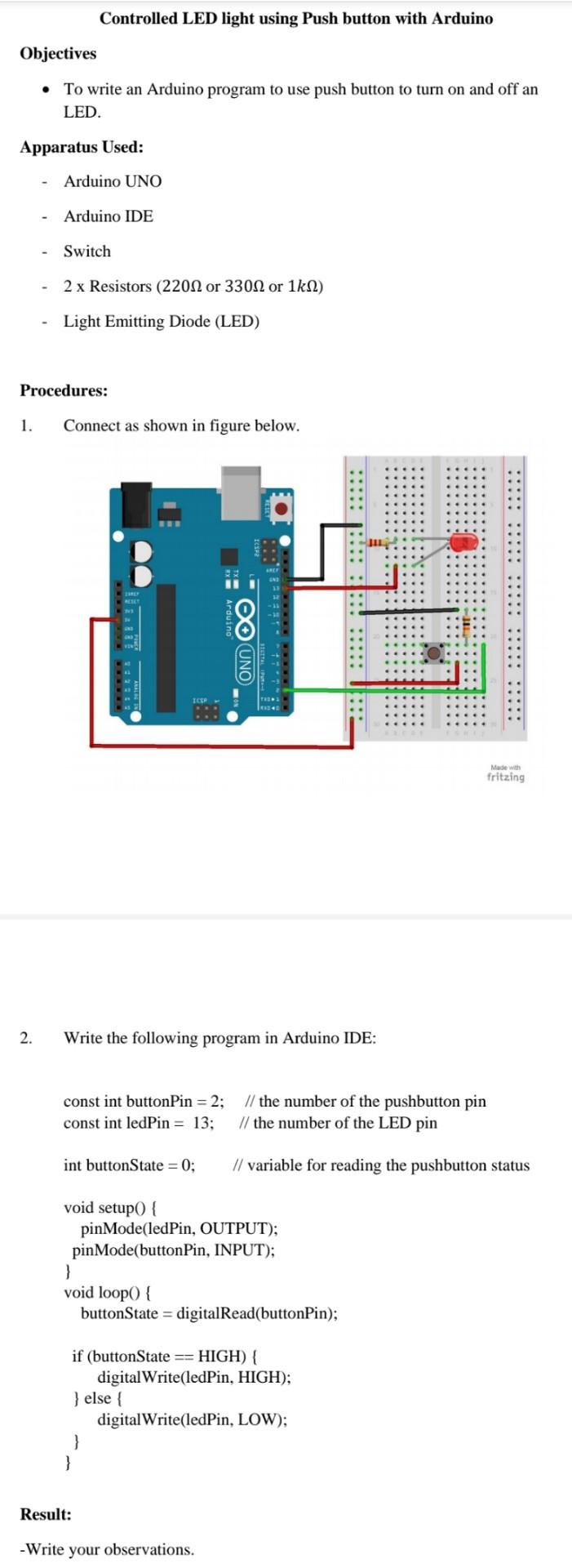 Solved Controlled LED light using Push button with Arduino | Chegg.com