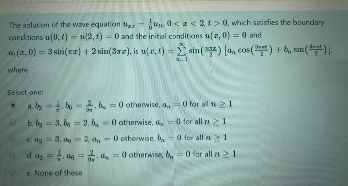 Solved The solution of the wave equation ugr = 5 ut 0