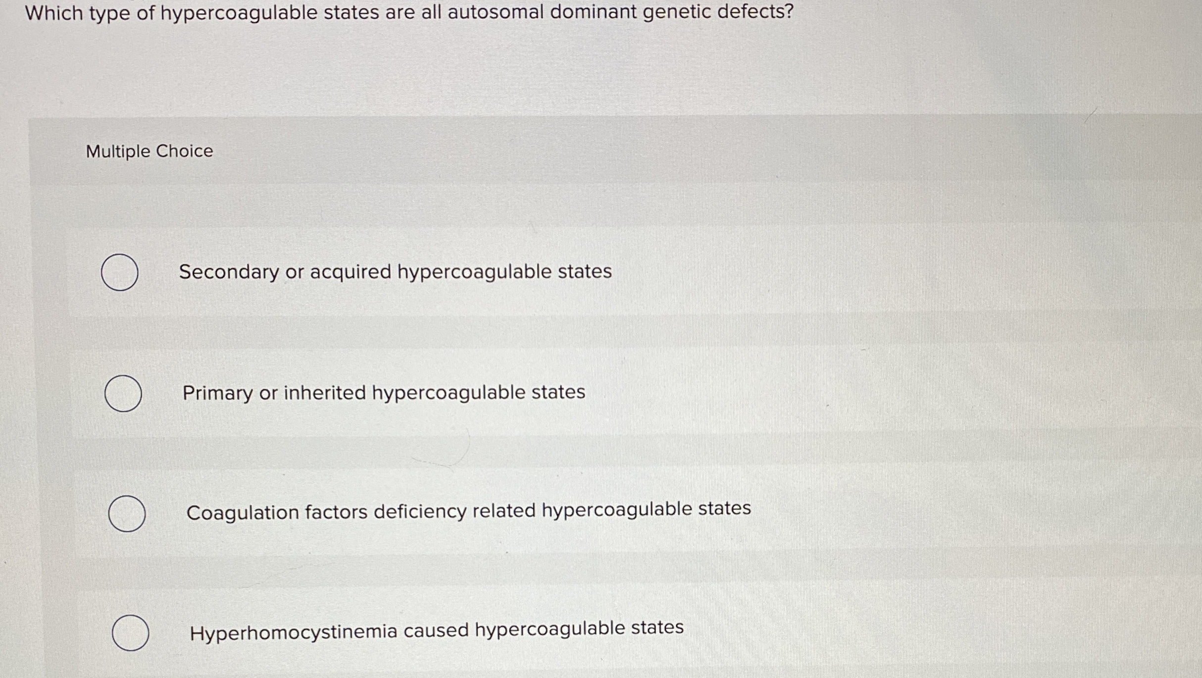 Solved Which type of hypercoagulable states are all | Chegg.com