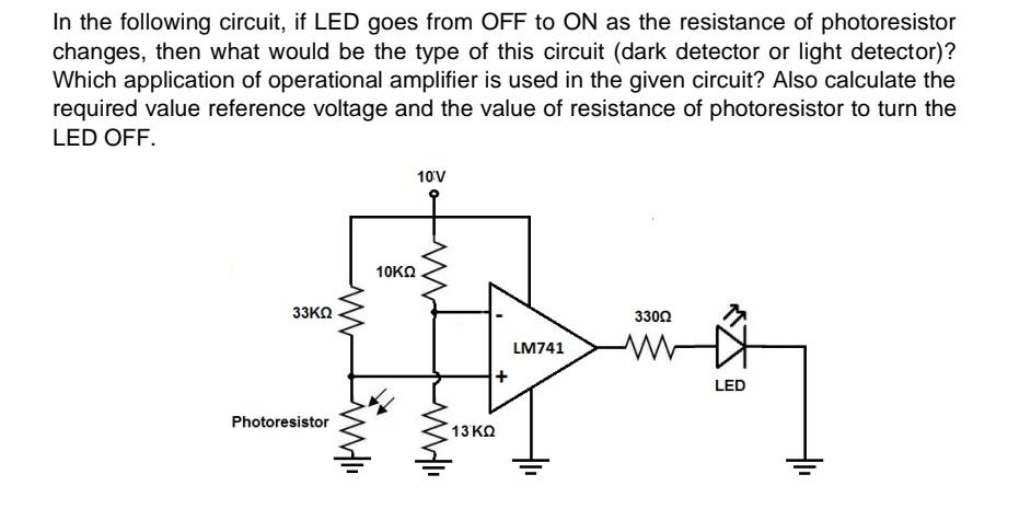Solved In the following circuit, if LED goes from OFF to ON | Chegg.com
