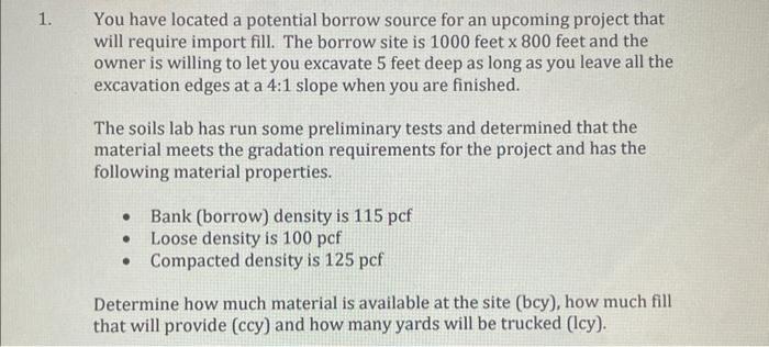 Solved You have located a potential borrow source for an | Chegg.com