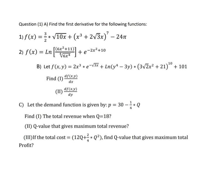 Solved Question 1 A Find The First Derivative For The 7327