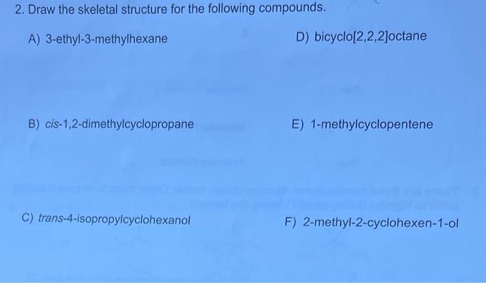 skeletal structure of 3 ethyl 2 2 dimethylhexane