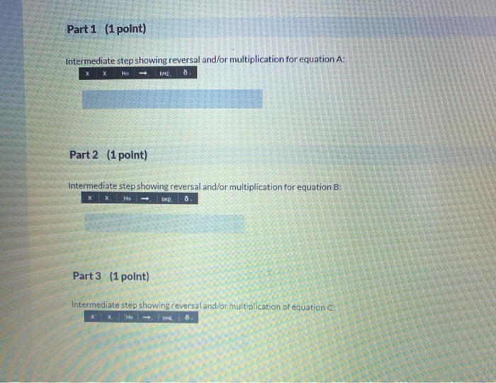 Solved Mathematically Combine The Three Given Reactions So | Chegg.com