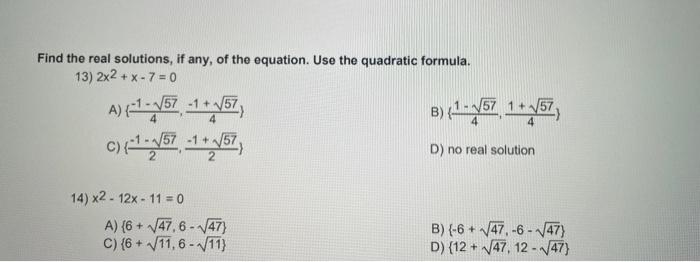 Solved Find the real solutions, if any, of the equation. Use | Chegg.com