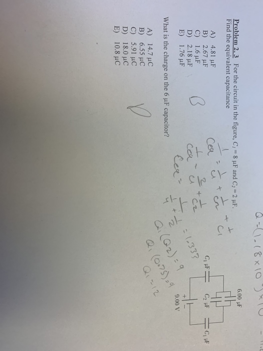 Solved Q 118x10 6 00 F Problem 2 3 For The Circuit In T Chegg Com