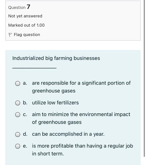 Solved Question 6 Not yet answered Marked out of 1.00 P Flag | Chegg.com