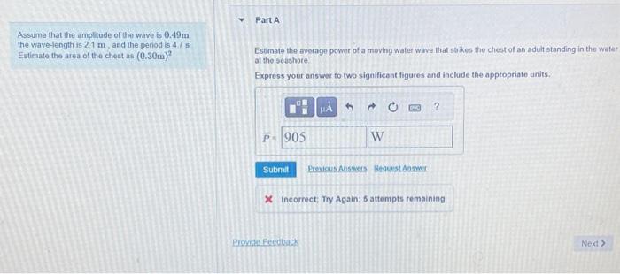 Solved Assume that the amplitude of the wave is 0.49 m the | Chegg.com