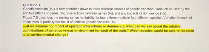 Solved Question(s): Genetic variation (VG) is further broken | Chegg.com